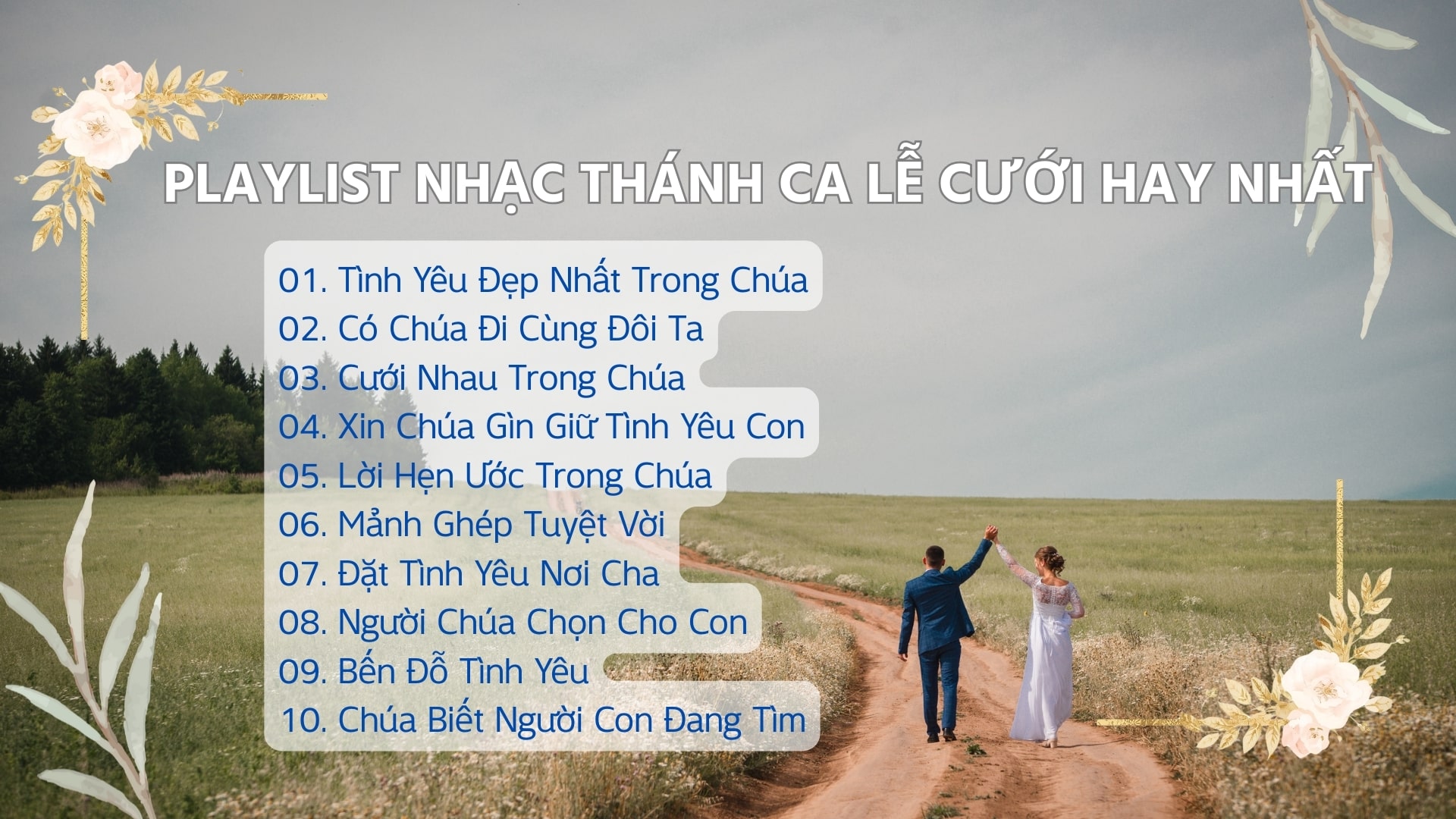 PlaylistNhacThanhCaLeCuoiHayNhat1920x1080 min