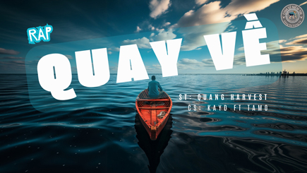 QuayVeQuangHarvestKaydTamo435x245pxCoverJpg