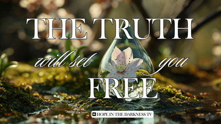 TheTrueWillSetYouFreeHopeInTheDarknessTVCover435x245